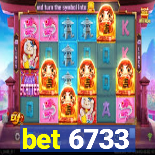 bet 6733